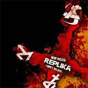 Replika: Nem Hiszek / I Don't Believe