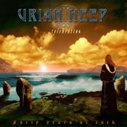 Review: Uriah Heep - Celebration - Forty Years Of Rock