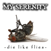 Review: My Serenity - Die Like Flies