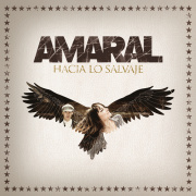 Review: Amaral - Hacia Lo Salvaje