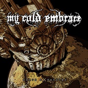 Review: My Cold Embrace - Earth Exhausted