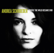 Review: Andrea Schroeder - Where The Wild Oceans End