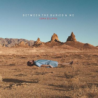 Review: Between the Buried and Me - Coma Ecliptic