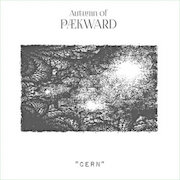 Review: Autumn Of Pækward - Cern - streng limitiertes 180g-Vinyl