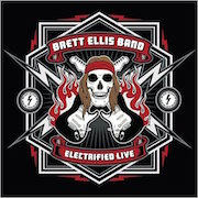 Brett Ellis Band: Electrified Live