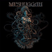 Review: Meshuggah - The Violent Sleep Of Reason