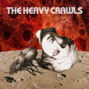The Heavy Crawls: The Heavy Crawls