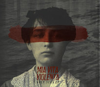 Review: Mia Vita Violenta - Grey Seas