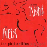 Phil Collins: A Hot Night In Paris (Remastered)
