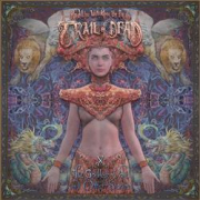 … And You Will Know Us By The Trail Of Dead: X: The Godless Void and Other Stories