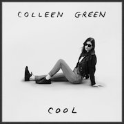 Review: Colleen Green - Cool