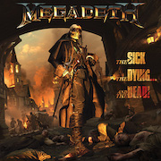Review: Megadeth - The Sick, The Dying And The Dead