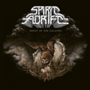 Spirit Adrift: Ghost at the Gallows