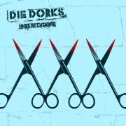 Die Dorks: Unberechenbar