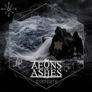 Review: Aeons Of Ashes - Currents