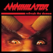 Review: Annihilator - Refresh The Demon (1996) – Remastered Vinyl Version