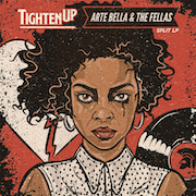 Review: Arte Bella & The Fellas / Tighten Up - Arte Bella & The Fellas / Tighten Up - Split LP