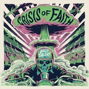 Billy Talent: Crisis Of Faith