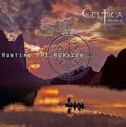 Celtica: Hunting The Horizon