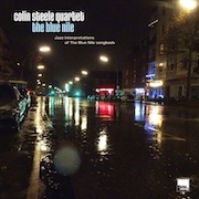 Colin Steele Quartet: The Blue Nile - Jazz Interpretations Of The Blue Nile Songbook