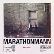 Review: Marathonmann - Poltergeist