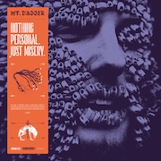 Review: Mt. Dagger - Nothing Personal. Just Misery.