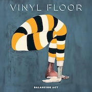 Review: Vinyl Floor - Balancing Act
