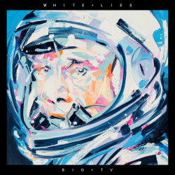 White Lies "Big TV" Cover